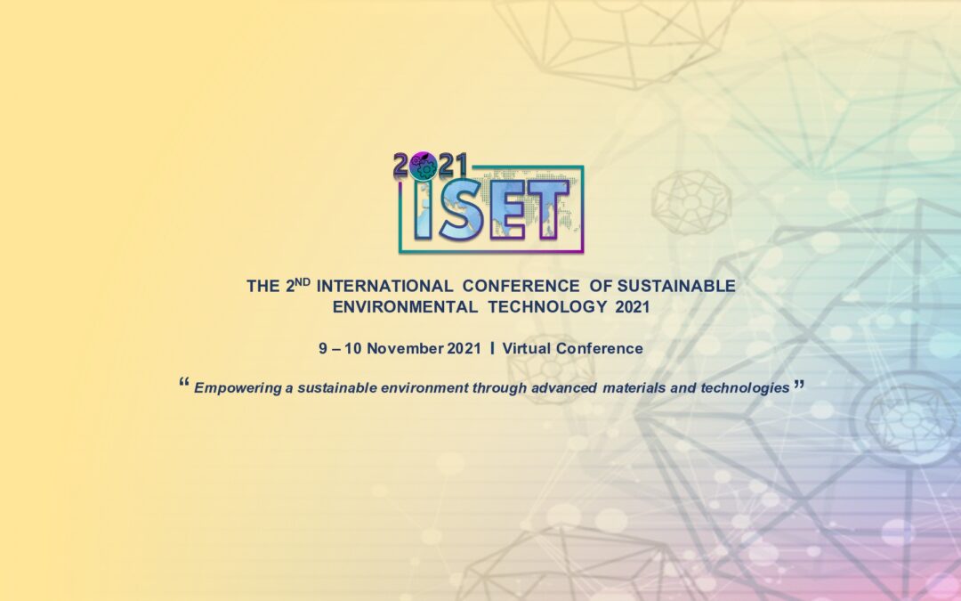 International Conference of Sustainable Environmental Technology (ISET2021)