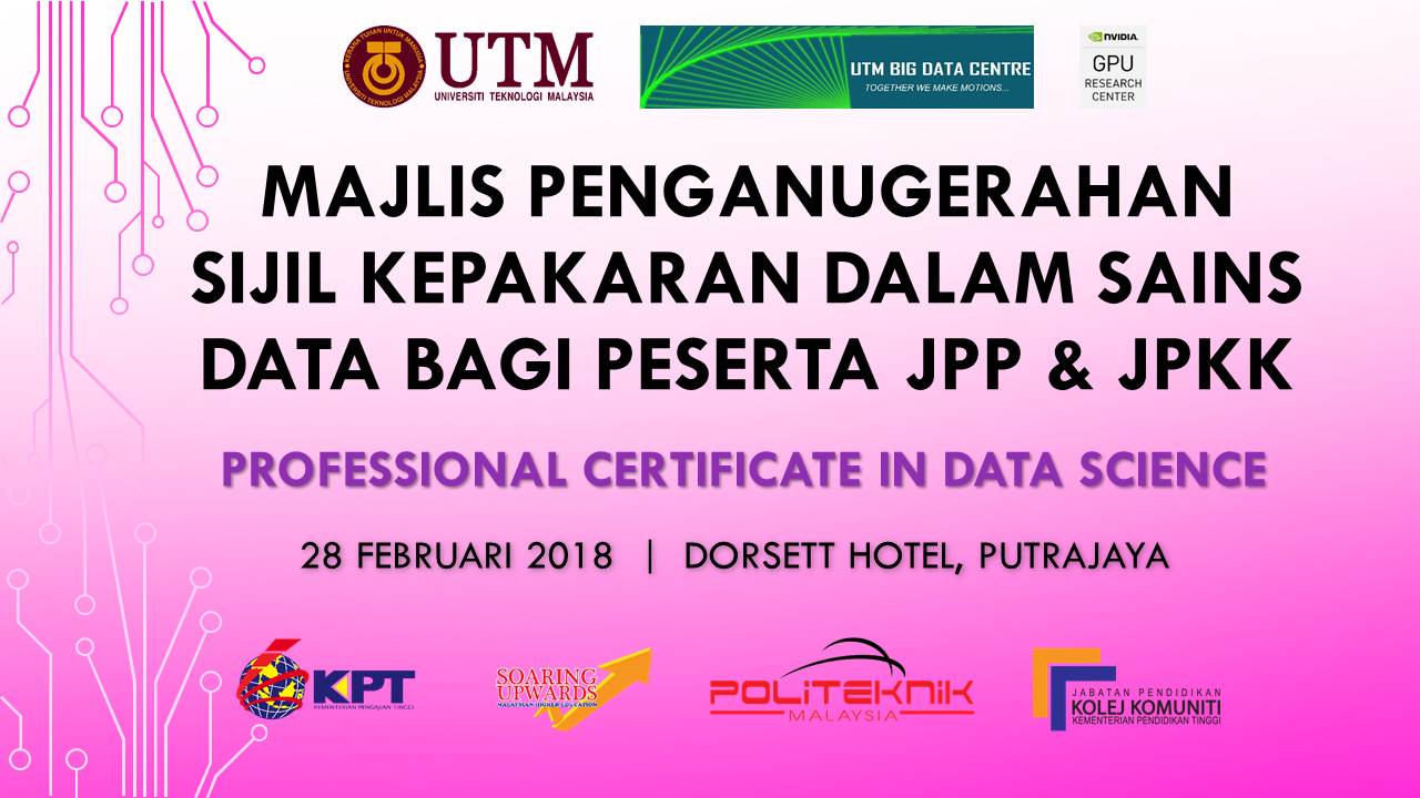 28 Feb : Majlis Penganugerahan Sijil Kepakaran Dalam Sains Data bagi Peserta JPP & JPKK