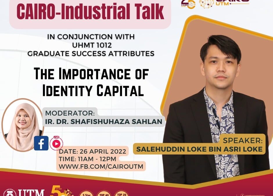 The Importance of Identity Capital by Mr. Salehuddin Loke bin Asri Loke