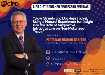 CIPD Distinguished Professor Seminar on “Slow Streets and Dockless Travel: Using a Natural Experiment for Insight into the Role of Supportive Infrastructure on Non-Motorized Travel”