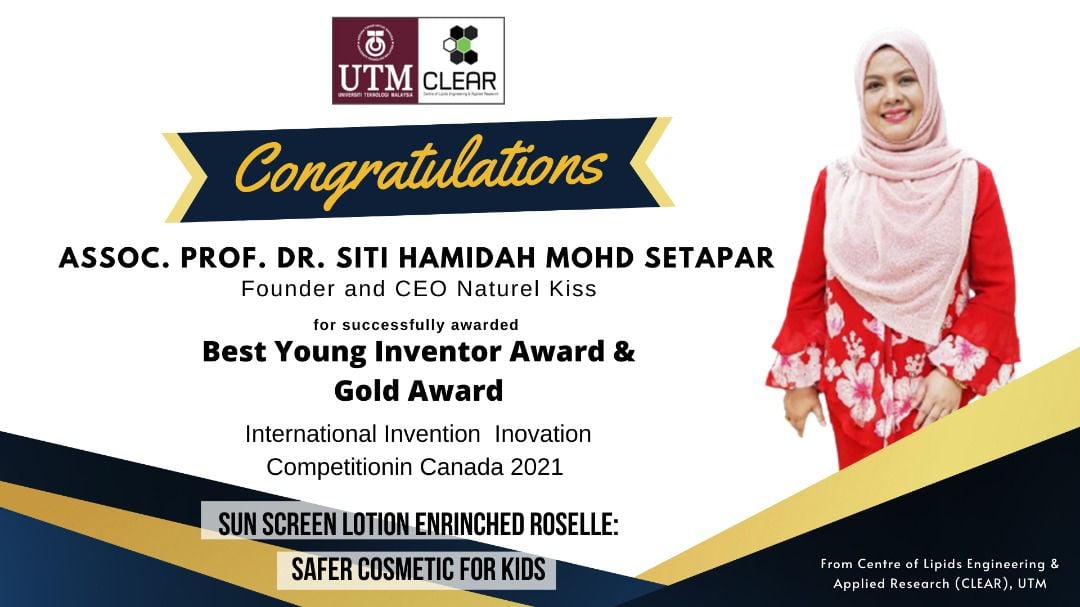 Congratulation PM Dr Siti Hamidah (Best Young Inventor award-canada 2021)