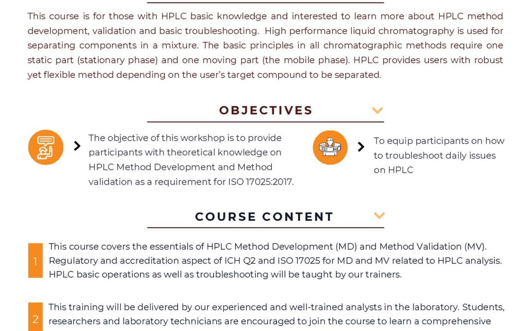 “Method Development and Method Validation for Chemical Analysis Course – HPLC Analysis” on October 15-16, 2023, at the Institute of Bioproduct Development, Universiti Teknologi Malaysia in Johor Bahru.