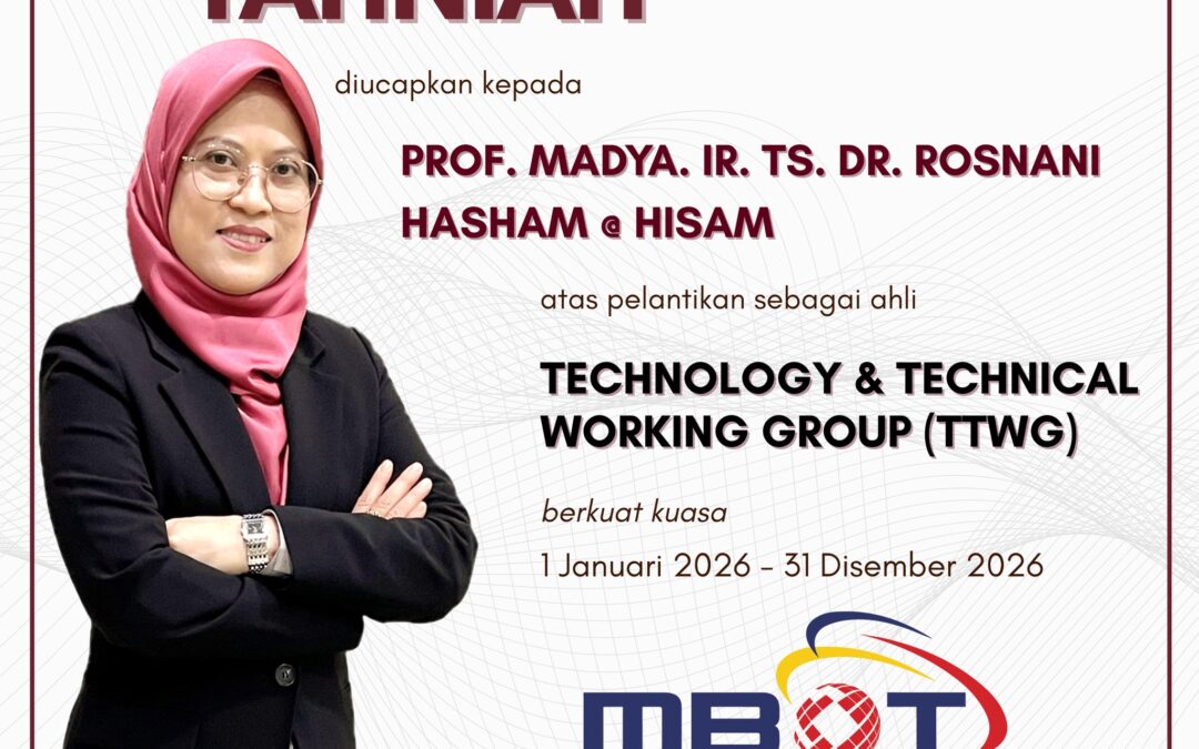 Setinggi-tinggi Tahniah Prof. Madya Ir. Ts. Dr. Rosnani Hasham @ Hisam