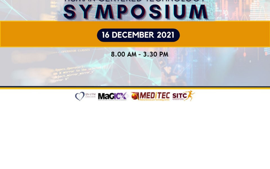 Human Centered Technology HUMENTECH SYMPOSIUM 2021