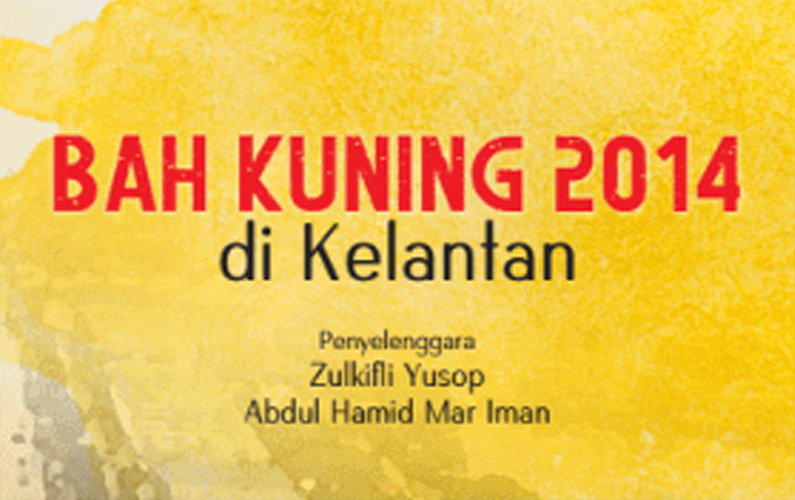Terbitan baharu 2020 – Bah Kuning 2014 di Kelantan