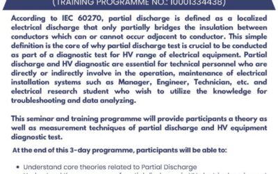 Partial Discharge & High Voltage Seminar and Workshop for Beginner Level 1 and Advance Level 2
