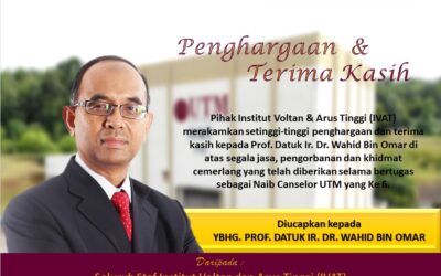 Setinggi penghargaan dan Terima Kasih kepada Ybhg. Prof. Datuk. Ir. Dr. Wahid Bin Omar