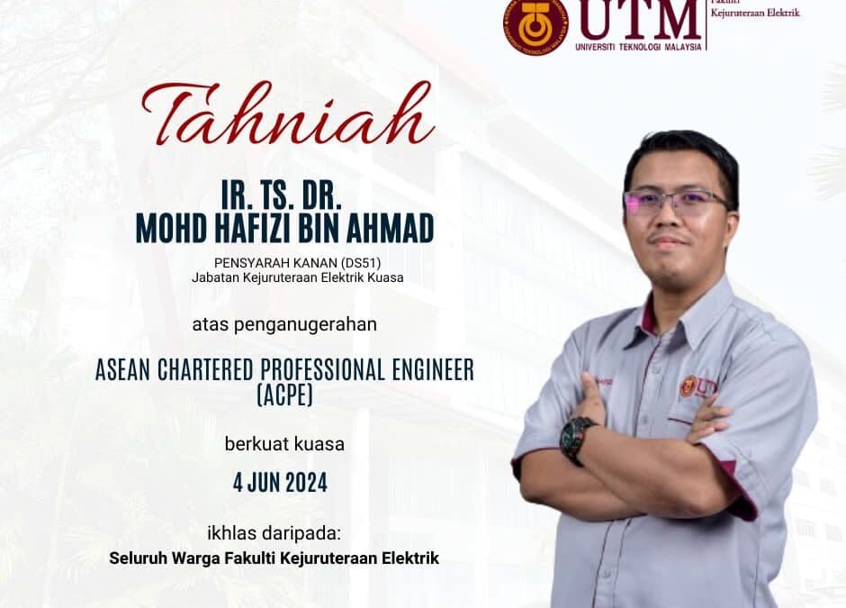 Tahniah Ir. Ts. Dr. Mohd Hafizi Ahmad