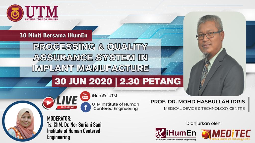 30 Minutes with iHumen – Processing & Quality Assurance System in Implant Manufacturing