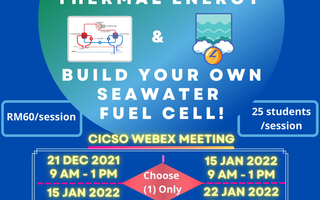 EVENT ANNOUNCEMENT: STEM Workshop : Harvesting Ocean Thermal Energy and Build Your Own Seawater Fuel Cell !