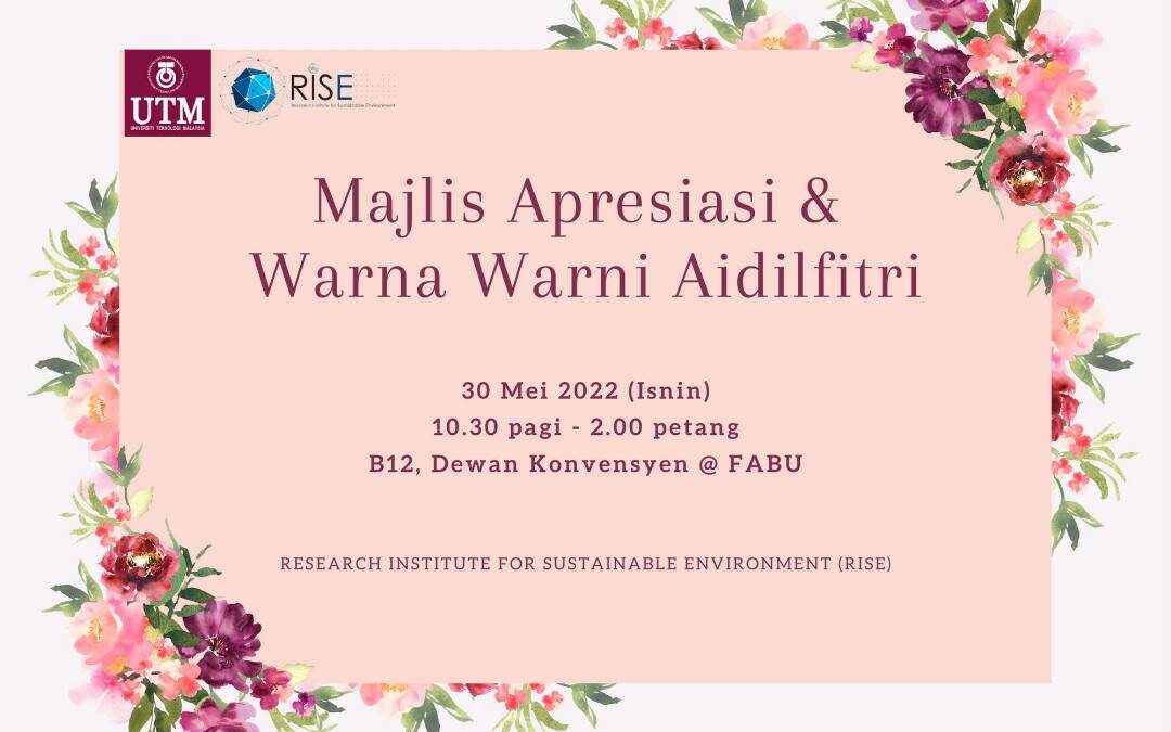 Majlis Apresiasi & Warna Warni Aidilfitri RISE 2022