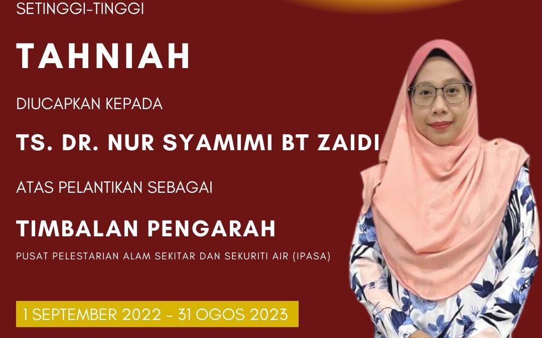 Tahniah Ts. Dr. Nur Syamimi binti Zaidi