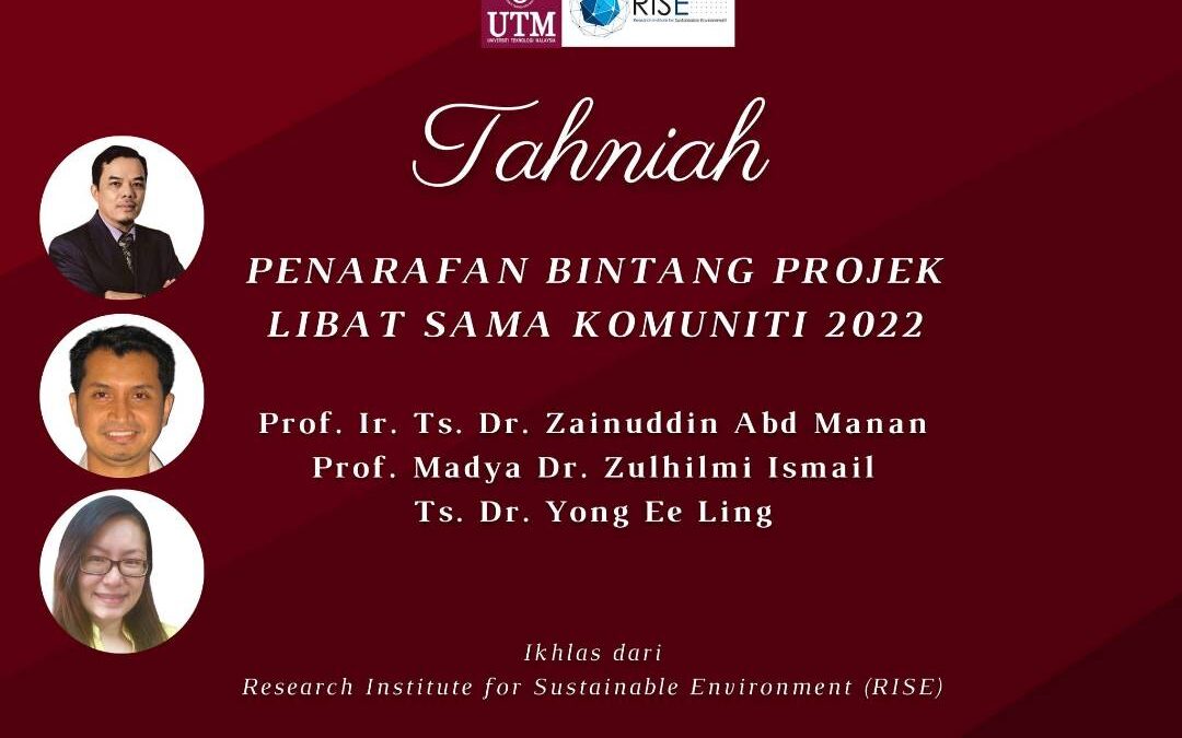 Tahniah Prof. Ir. Ts. Dr. Zainuddin Abd Manan, Prof. Madya Dr. Zulhilmi Ismail dan Ts. Dr. Yong Ee Ling
