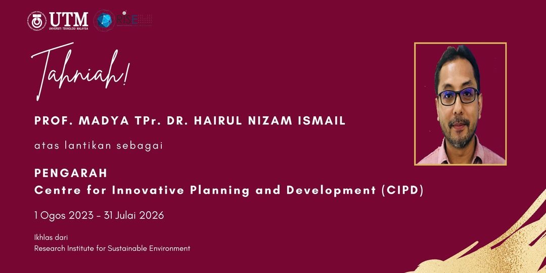 Setinggi-tinggi tahniah diucapkan kepada Prof. Madya TPr. Dr. Hairul Nizam Ismail