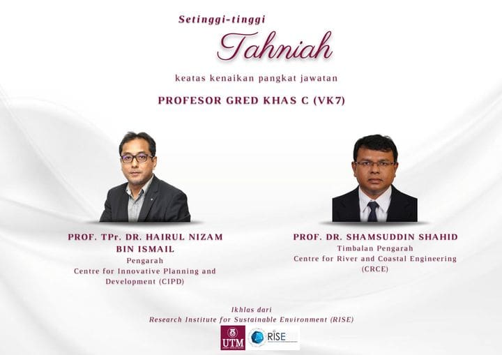 Setinggi-tinggi tahniah diucapkan kepada Prof. TPr. Dr. Hairul Nizam Ismail dan Prof. Dr. Shamsuddin Shahid